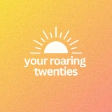 your roaring twenties